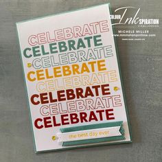 a card with the words celebrate on it