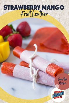 strawberries, mangos and other fruits are on the table with text overlay that reads strawberry mango fruit leather save this recipe