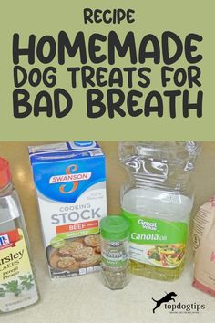 Recipe: Homemade Dog Treats for Bad Breath Dog Treats For Bad Breath, Stinky Dog Breath, Breath Freshener, Stinky Dog, Dog Breath, Minty Fresh