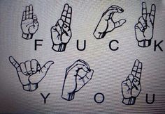 several different hand gestures drawn on a screen with the letters f u c k y o u