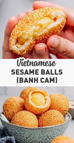 vietnamese sesame balls in a bowl with text overlay that says vietnamese sesame balls banh cam