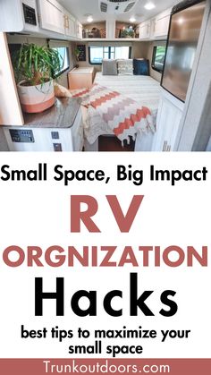 small space, big impact rv organization hacks that are easy to make the most out of