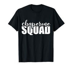 PRICES MAY VARY. Chaperone Squad Matching Group School Events. Be the coolest chaperone at your kids' school events and field trips with our Chaperone Squad Cool design. Specifically for parent chaperones like you This group chaperone Squad tee will get your group going and show your school who dedicated their mom time the best chaperones on prom day. Its not only the kids who can enjoy the prom. Wear this chaperone squad tee for all chaperones on prom. Lightweight, Classic fit, Double-needle sl Mom Time, The Prom, Field Trips, School Events, Kids Luggage, Cool Design, Field Trip, Way To Make Money, Branded T Shirts