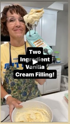 a woman in an apron holding a bowl with cream on it and the words two ingredient vanilla cream filling