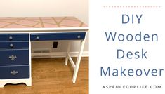 a desk that has been painted blue and white with the words diy wooden desk makeover