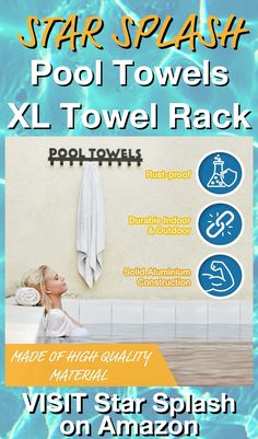 an advertisement for the star splash pool towels and towel rack, which includes instructions to wash your