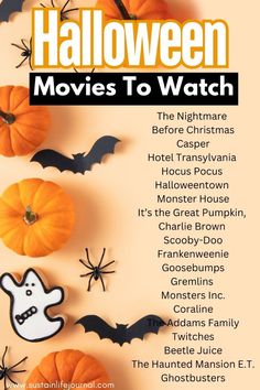 the halloween movies to watch list with pumpkins, ghost and bats on it's side