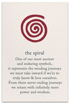 a card with an image of a spiral on it and the words, one of our most ancient and entwined symbols