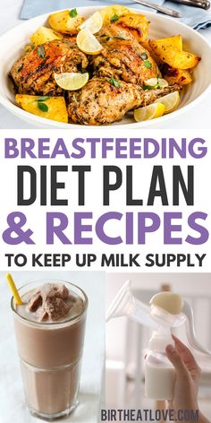 breastfeeding diet plan and recipes to keep up milk supply