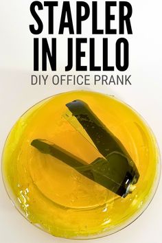 a yellow plate with a knife in it and the words stapler in jello