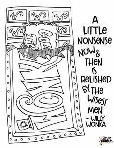 a black and white drawing with the words, a little nonsense now is released by the west