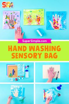 the instructions to make hand washing sensory bags for kids with pictures and text that says super simple