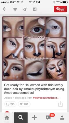 an instagram page with pictures of different women's face and eyebrows, including the words get ready for halloween with this lovely deer look by makeup