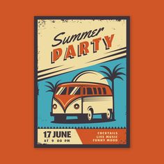 a poster with an old vw bus and palm trees in the background for a summer party