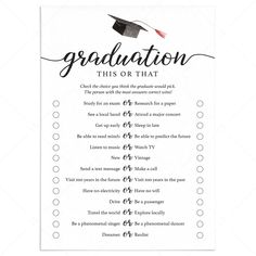 a printable graduation checklist with the words'graduation, this or that '