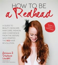 Redhead Sisters, Redhead Beauty, The Sisters, Bed Head, Beauty Skincare, Redheads, Authors, Red Hair, Ginger