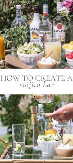 how to create a mojito bar at home with ingredients on the table and in bowls