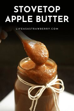 a spoon full of apple butter on top of a jar with the title above it