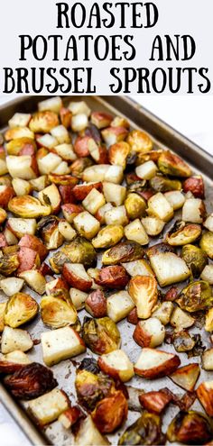 roasted potatoes and brussel sprouts on a baking sheet with text overlay