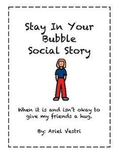 a book cover with the words stay in your bubble social story and an image of a woman