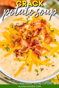 a bowl of potato soup with bacon and cheese on top is shown in the foreground