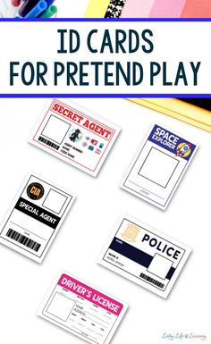 id cards for pretend play with text overlay that says id cards for pretend play