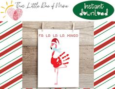 a christmas card with a flamingo wearing a santa hat and holding a hand print