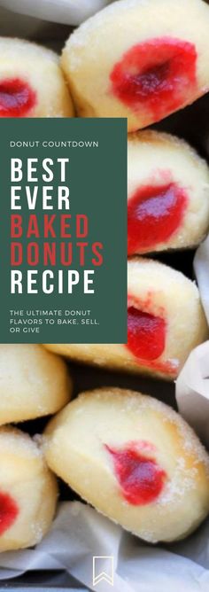 the best ever baked donuts recipe with red jelly on top and text overlay that reads, best ever baked donuts recipe