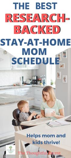 the best research - backed stay - at - home mom schedule helps mom and their kids survive