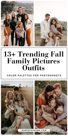 a collage of family pictures with the words, 13 trending fall family pictures outfits