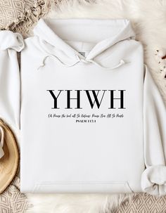 YHWH Unisex Hooded Sweatshirt Jesus Clothes, Name Of God, Christian Shirts Designs, Nature Of God, Faith Clothing, Divine Nature, Cute Shirt Designs, Womens Sweatshirts Hoods, Christian Sweatshirt