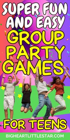 kids jumping in the air with text reading super fun and easy group party games for teens