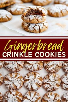 gingerbread crinkle cookies are stacked on top of each other with the words, gingerbread crinkle cookies