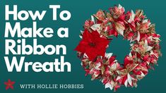 how to make a ribbon wreath with hollie hobbes