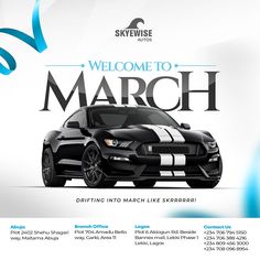 a black sports car with white stripes is featured in the skywise welcome to march ad