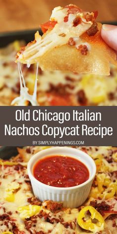 an old chicago italian nachos copycat recipe is shown with the title overlay