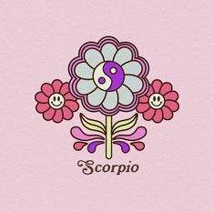 a flower with the word scopio on it and two smiley faces behind it