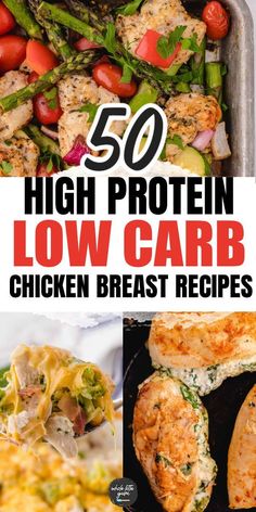 the top 50 high protein low carb chicken breast recipes