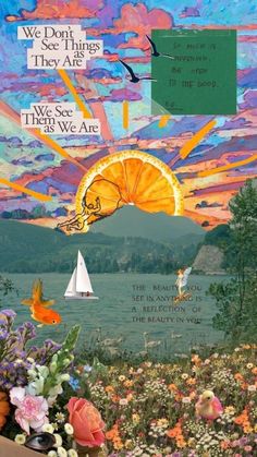 a collage of flowers, boats and birds in the sky with words above them