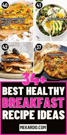 the best healthy breakfast recipe ideas for every type of person in your life, including pizzas and salads