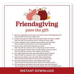 a printable thanksgiving card with the words,'friends giving pass the gift '