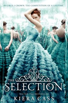 the selection by mary casss book cover with an image of a woman in a blue dress