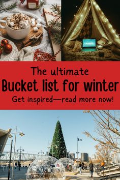 the ultimate bucket list for winter get inspired read more now