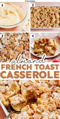 the steps to make french toast casserole are shown in this collage with text overlay