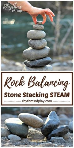 rocks stacked on top of each other with text reading rock balancing stone stacking steam