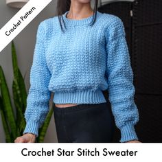 a woman wearing a blue sweater and black leather skirt with text overlay that reads crochet star stitch sweater