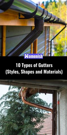 the top 10 types of gutters styles, shapes and materials