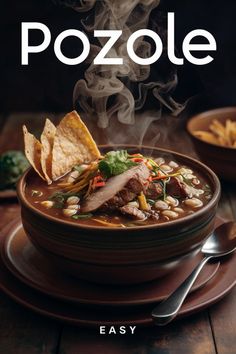 Pozole soup with steam rising, garnished with cilantro and tortilla chips, with the word "Pozole" at the top. Pazole Soup Mexican Authentic, Authentic Pozole Recipe Mexican, Pozole Aesthetic, New Mexican Posole Recipe, Mexican Pozole Recipe Pork, Mexican Pork Soup, Pazole Soup Mexican, Mexican Soup Pozole, Authentic Pozole Recipe