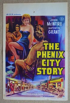 a movie poster for the film the phenix city story