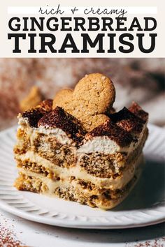 a close up of a piece of cake on a plate with the words gingerbread tramsu above it